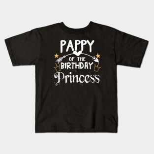 Pappy Of The Birthday Princess Matching Family Kids T-Shirt